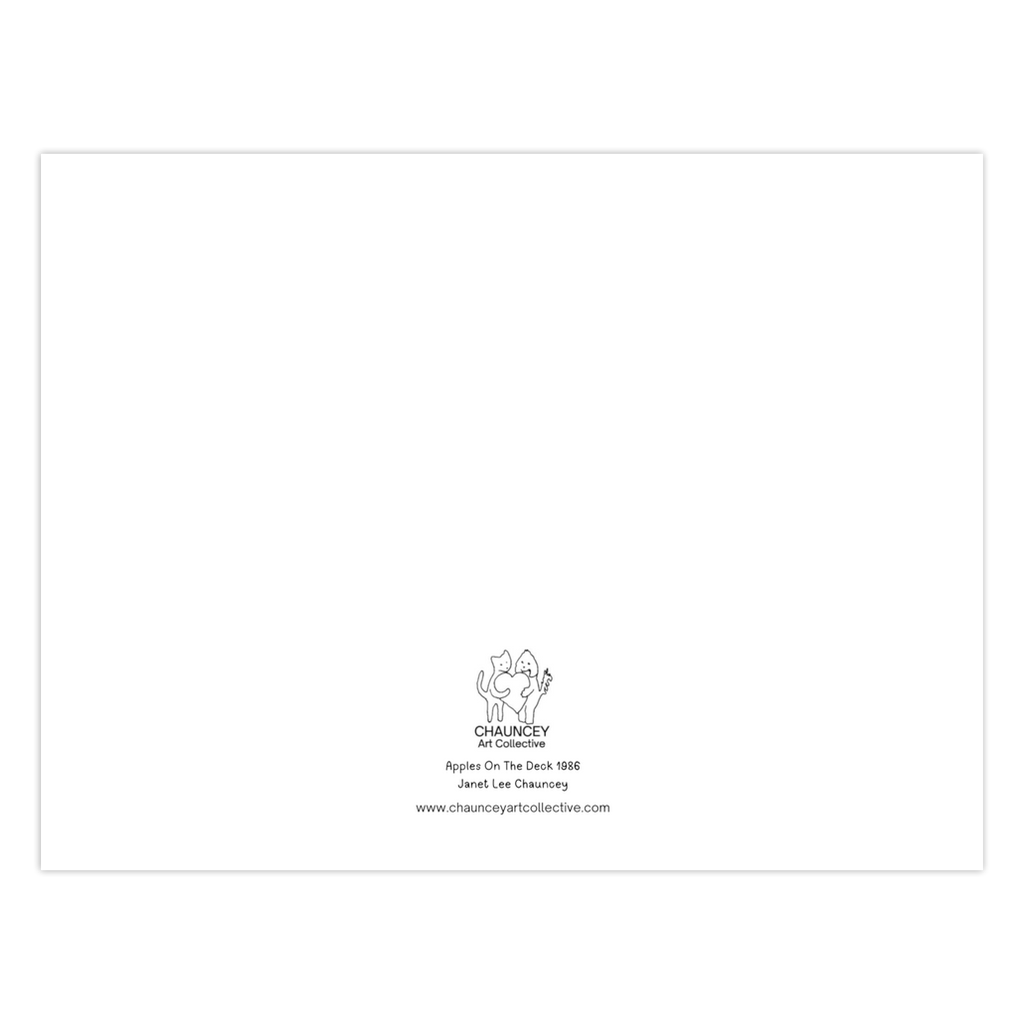 The back of the greeting card Apples On The Deck shows the title and the logo for Chauncey Art Collective.