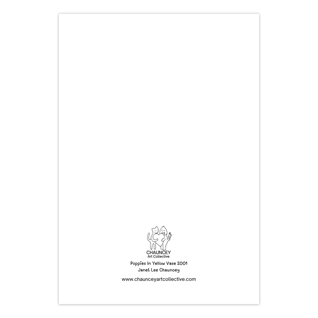 The back of the notecard is shown featuring Chauncey Art Collective logo and the title Poppies in Yellow Vase.