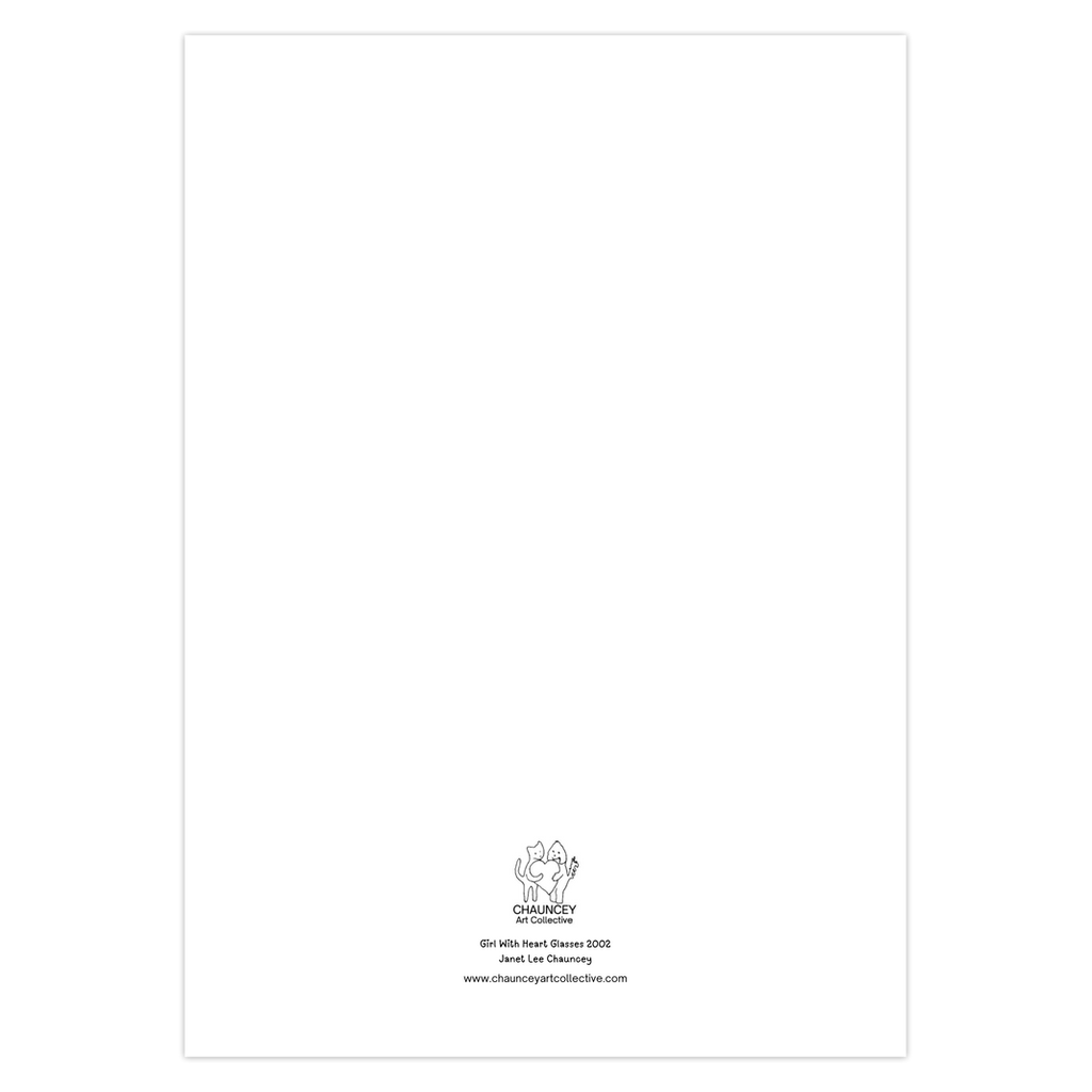 The back side of the greeting card displays the title Girl With Heart Glasses along with the logo for Chauncey Art Collective.