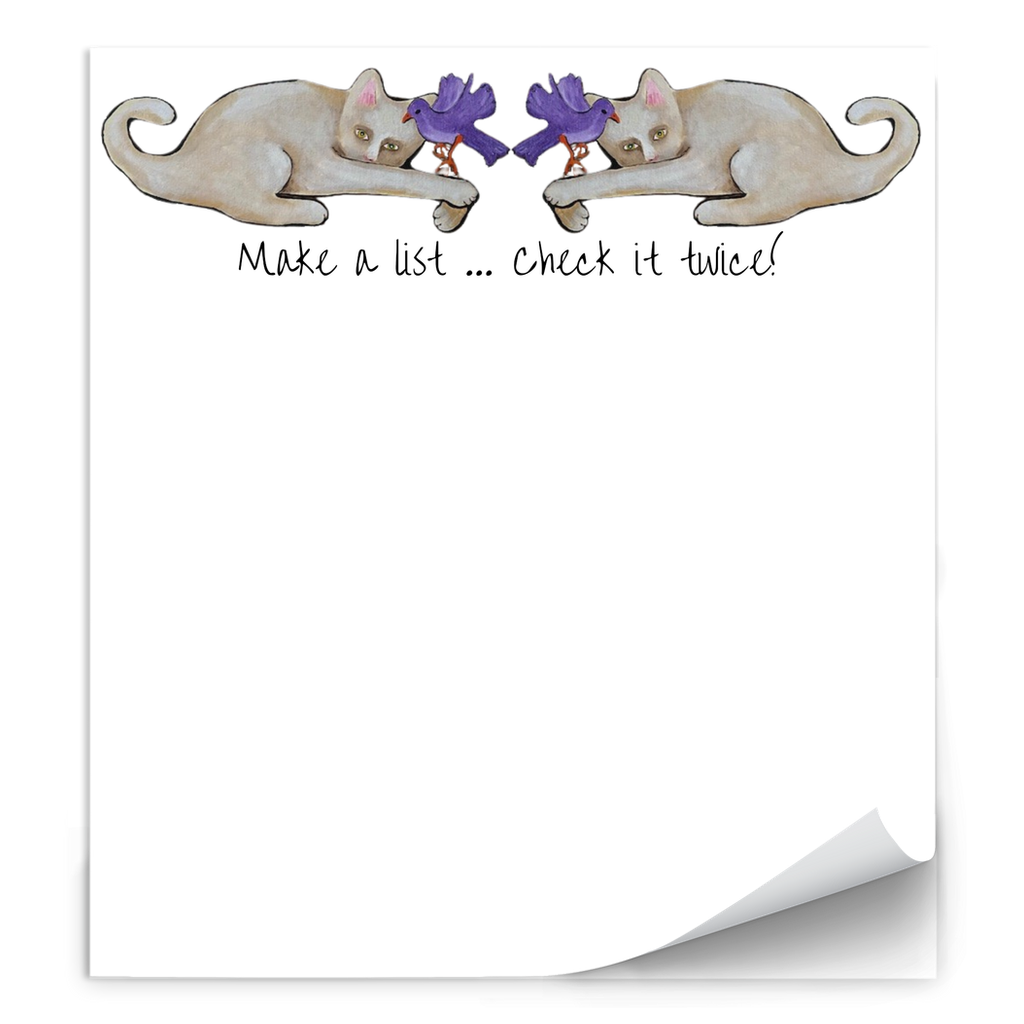 Mirror Cats Notepad by Janet Lee Chauncey showing two white cats with two purple birds in mirror image with words.  Offered by Chauncey Art Callective.